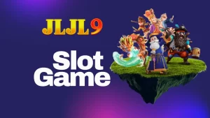 JLJL9 Casino Slot Game