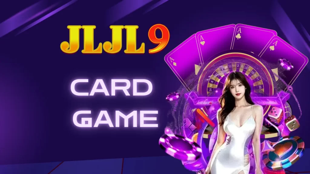 JLJL9 Online Card Game